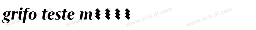 grifo teste m字体转换
